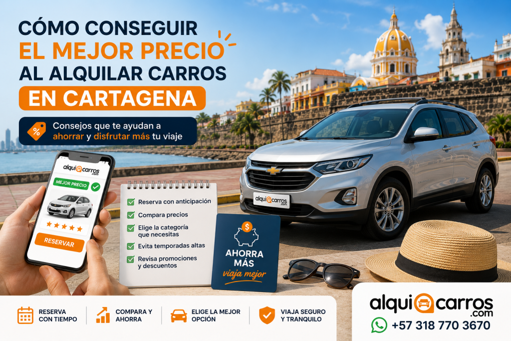Carros Cartagena con consejos para conseguir el mejor precio al alquilar un vehículo en 2026